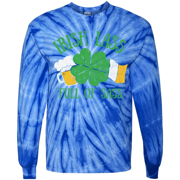 Irish Lass Full Of Sass Meaningful Gift Funny Beer Shamrock Irish Flag Cute Gift Tie-Dye Long Sleeve Shirt