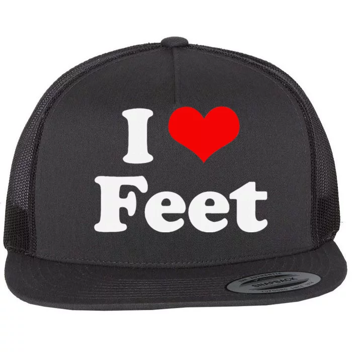 I Love Feet I Heart Feet Flat Bill Trucker Hat