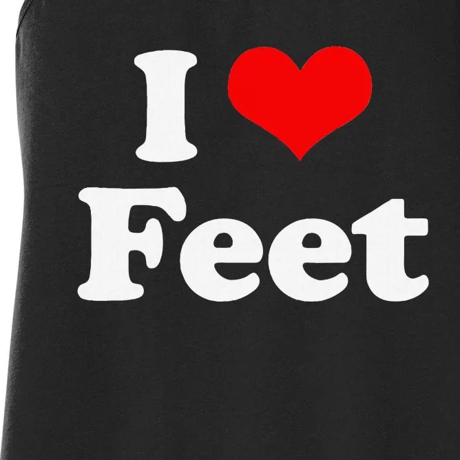 I Love Feet I Heart Feet Women's Racerback Tank