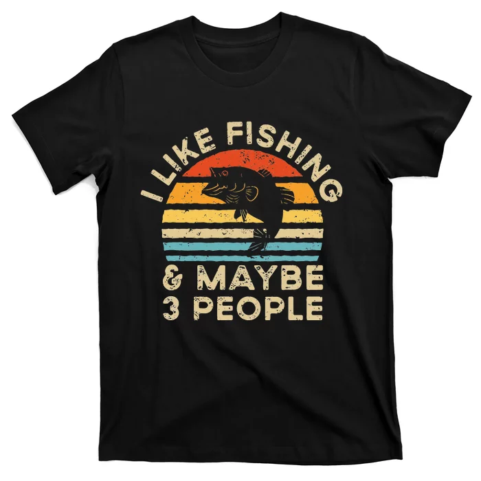 I Like Fishing And Maybe 3 People Retro Vintage T-Shirt