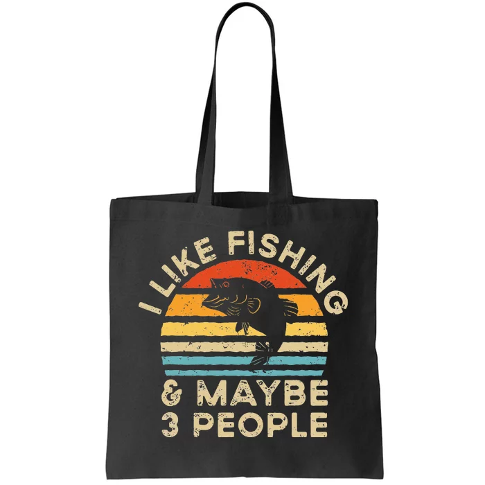 I Like Fishing And Maybe 3 People Retro Vintage Tote Bag