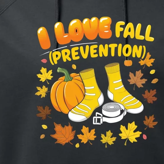 I Love Fall Prevention Funny Halloween Performance Fleece Hoodie