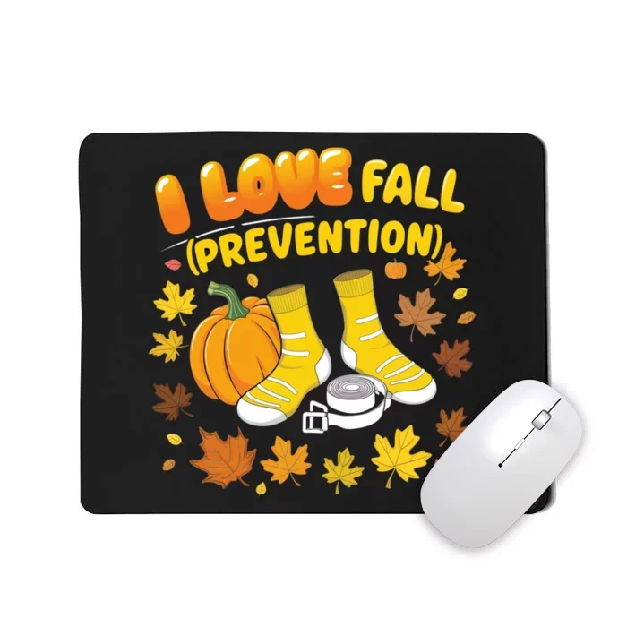 I Love Fall Prevention Funny Halloween Mousepad