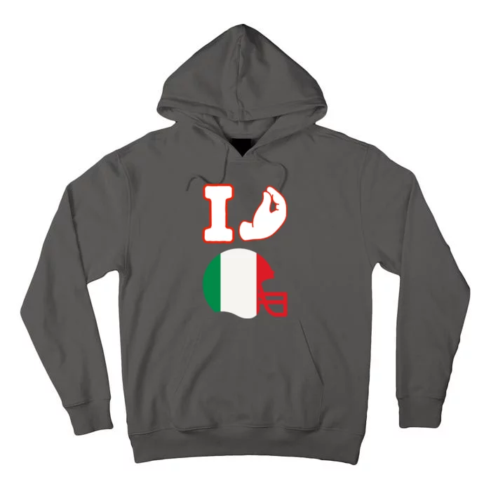 I Love Football Italians Hand Gestures Fan Quarterback Tall Hoodie