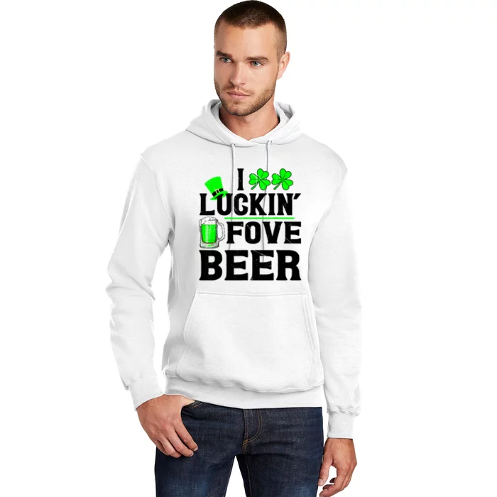 I Luckin Fove Beer St Patricks Day Likes To Drink Hoodie