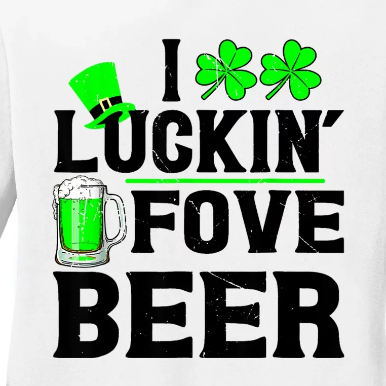 I Luckin Fove Beer St Patricks Day Likes To Drink Ladies Long Sleeve Shirt