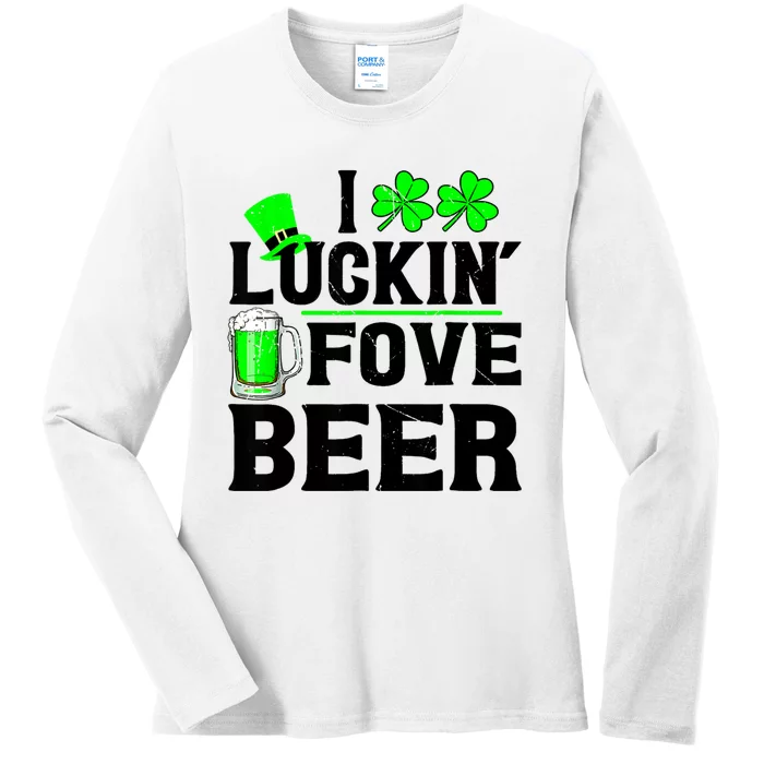 I Luckin Fove Beer St Patricks Day Likes To Drink Ladies Long Sleeve Shirt