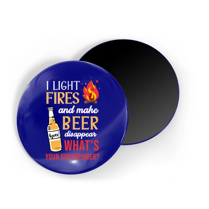 I Light Fires And Make Beer Disappear Funny Camping Cute Gift Magnet