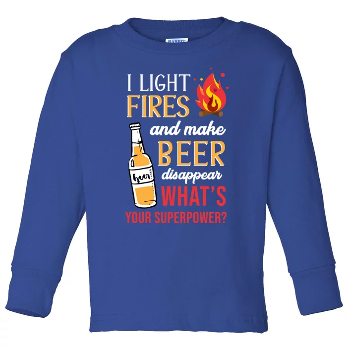 I Light Fires And Make Beer Disappear Funny Camping Cute Gift Toddler Long Sleeve Shirt