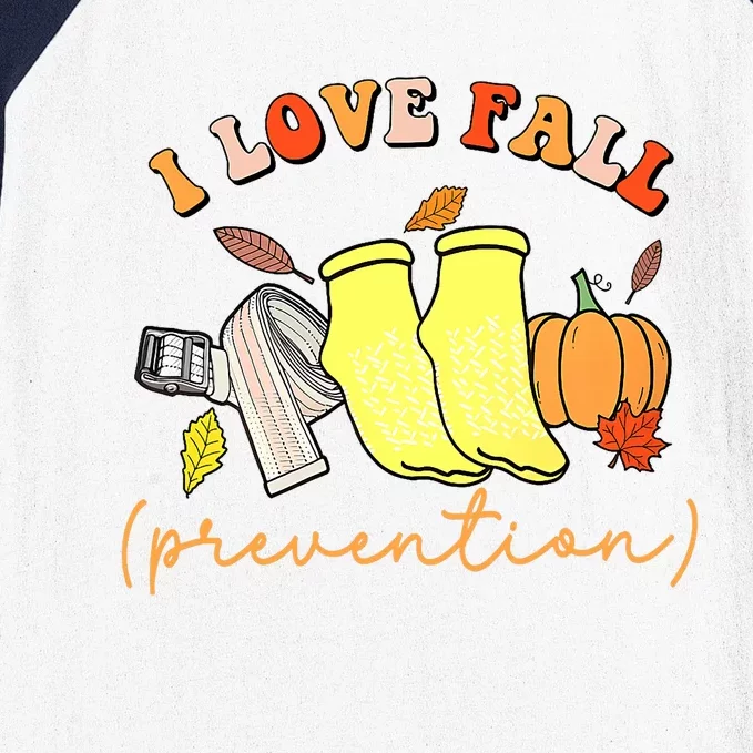 I Love Fall (Prevention) Baseball Sleeve Shirt