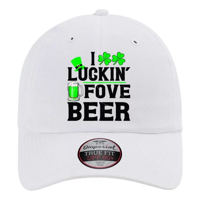 I Luckin Fove Beer St Patricks Day Love Drink Party The Original Performance Cap