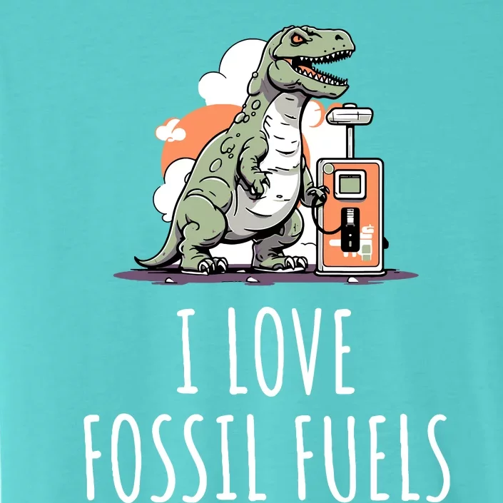 I Love Fossil Fuels ChromaSoft Performance T-Shirt