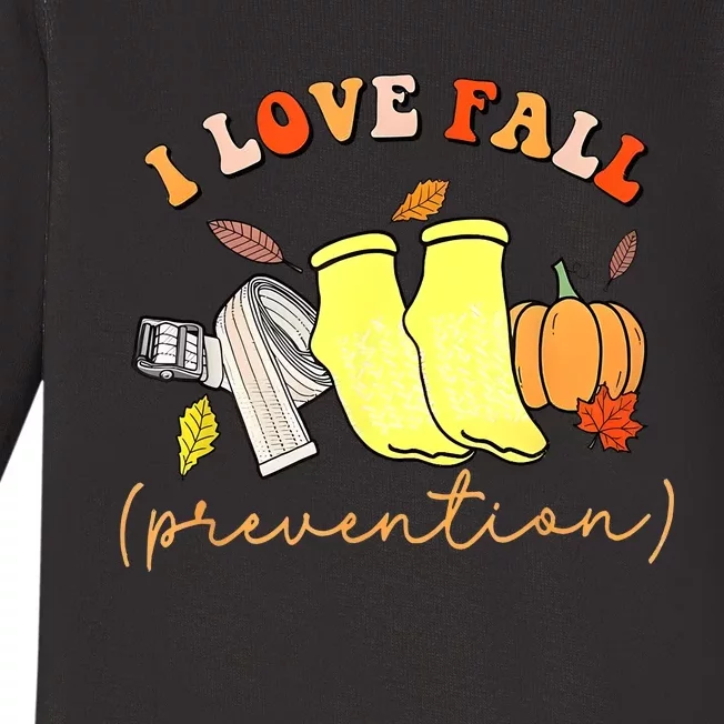 I Love Fall Prevention Thanksgiving Nurse Fall Dpt Spt Baby Long Sleeve Bodysuit