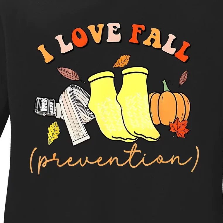 I Love Fall Prevention Thanksgiving Nurse Fall Dpt Spt Ladies Long Sleeve Shirt