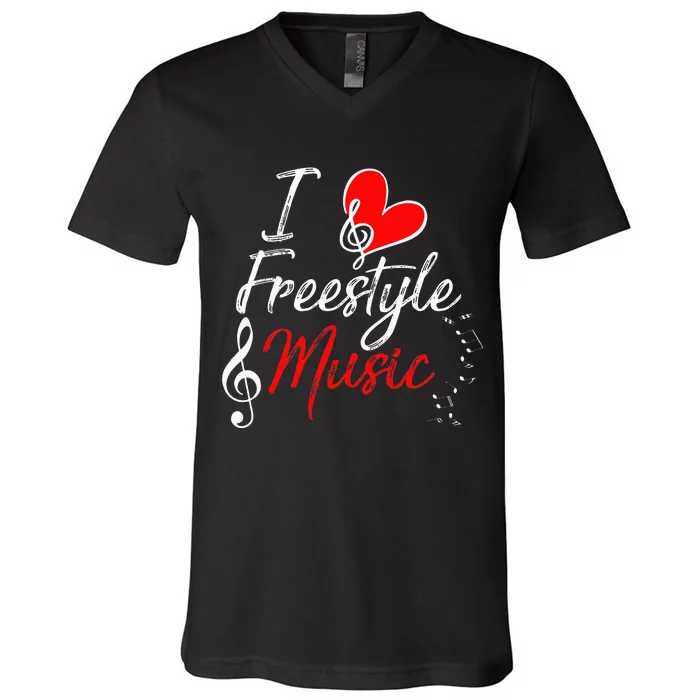 I Love Freestyle Music V-Neck T-Shirt