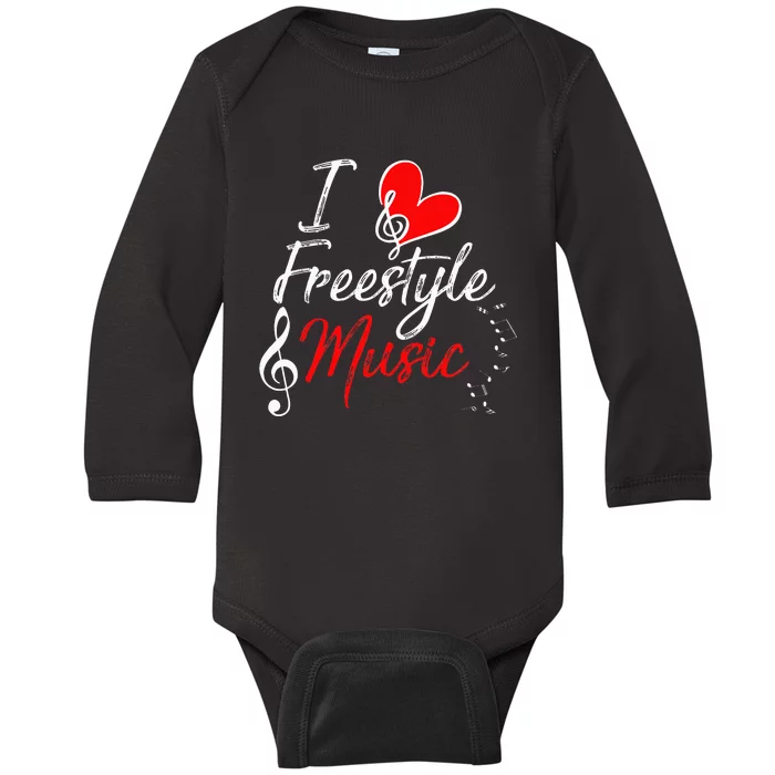 I Love Freestyle Music Baby Long Sleeve Bodysuit