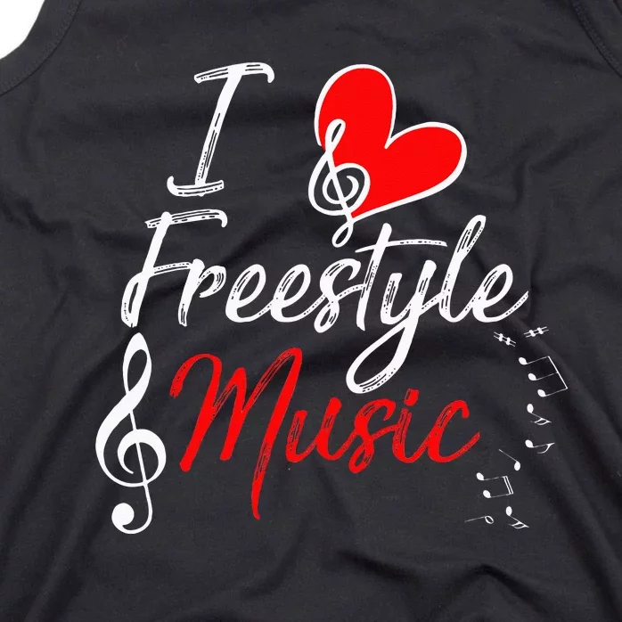 I Love Freestyle Music Tank Top