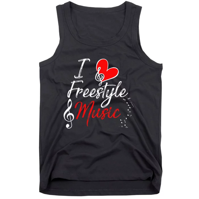 I Love Freestyle Music Tank Top