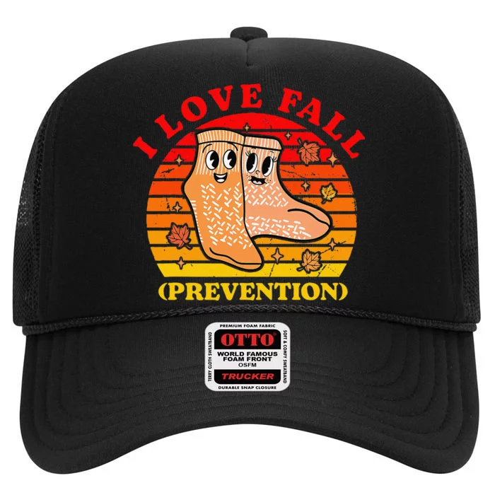 I Love Fall (Prevention) High Crown Mesh Trucker Hat