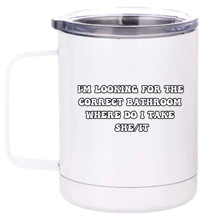 I’m Looking For The Correct Bathroom Front & Back 12oz Stainless Steel Tumbler Cup