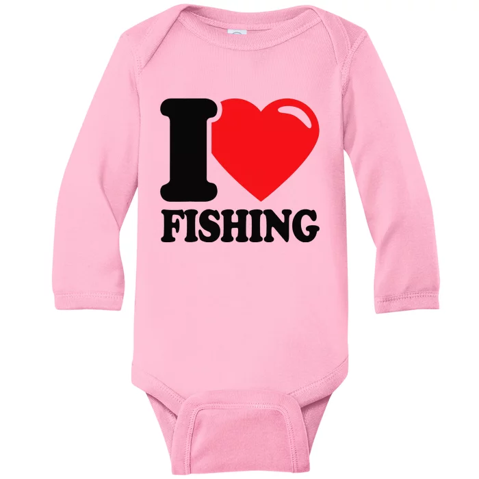 I love fishing with a Red Heart I Love fishing Baby Long Sleeve Bodysuit