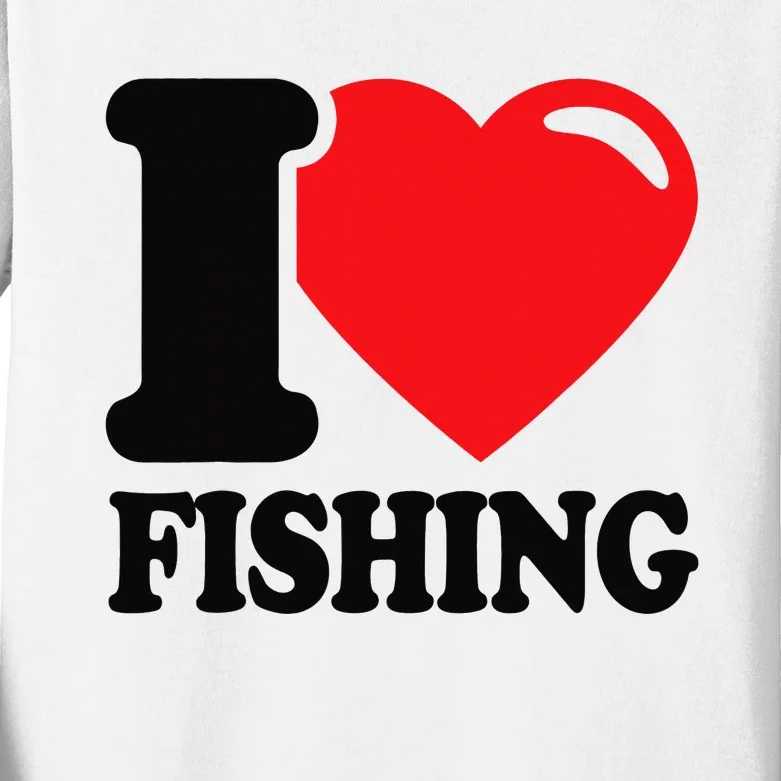 I love fishing with a Red Heart I Love fishing Kids Long Sleeve Shirt