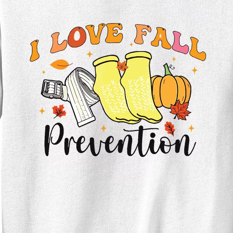 I Love Fall Prevention Sweatshirt