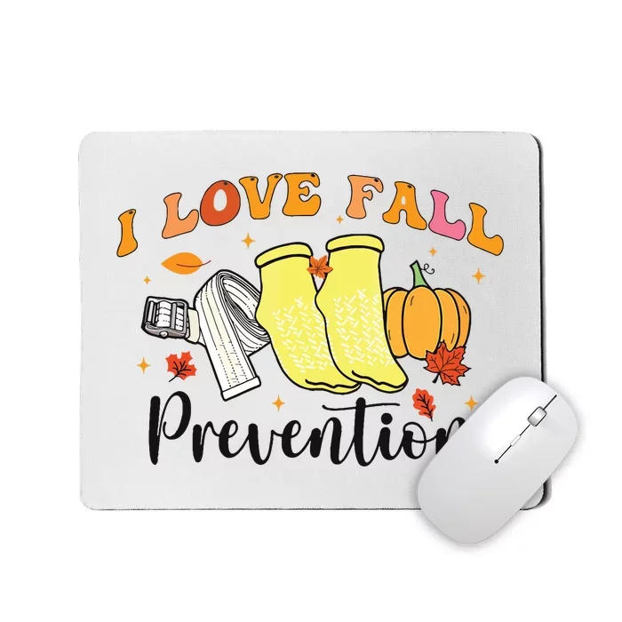 I Love Fall Prevention Mousepad