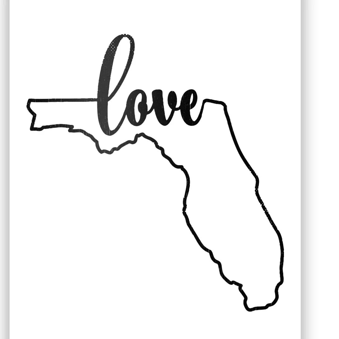 I Love Florida Outfit FL State Outline Love Florida Poster