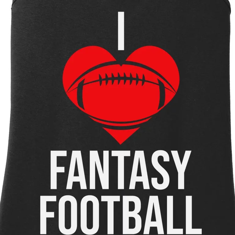 I Love Fantasy Football Graphic Ladies Essential Tank