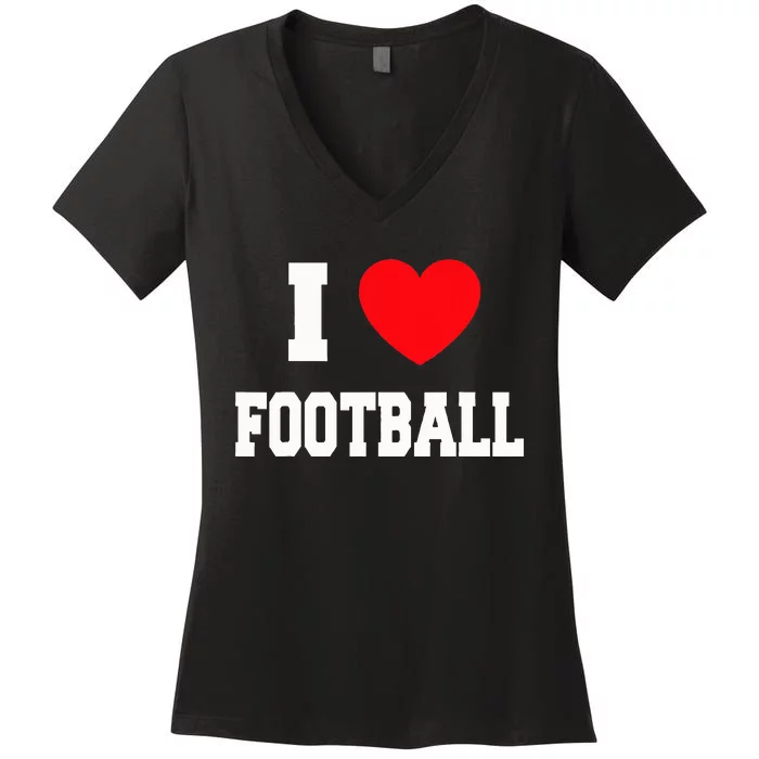 I Love Football Women's V-Neck T-Shirt