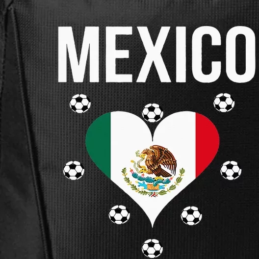 I Love Football Mexico Soccer Flag Ball City Backpack