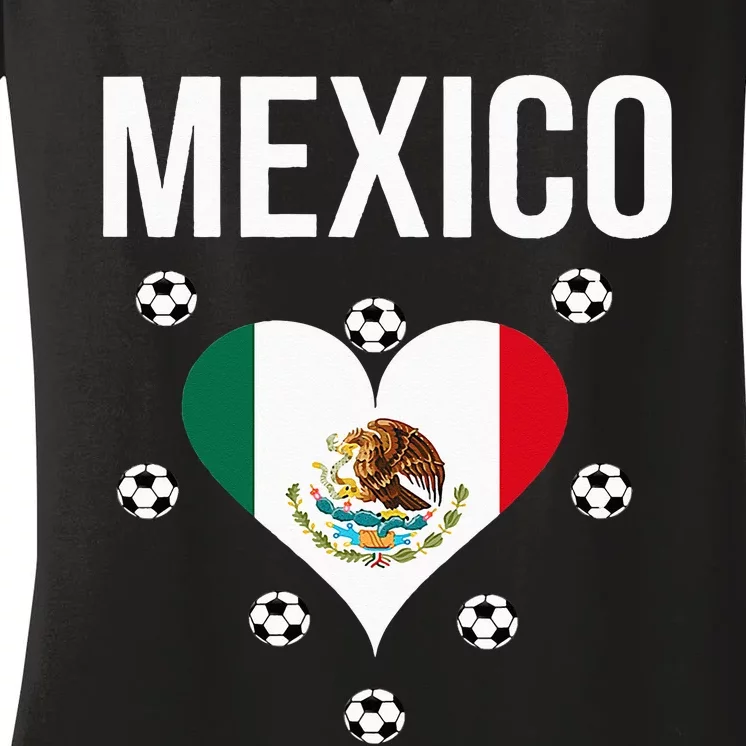 I Love Football Mexico Soccer Flag Ball Women's V-Neck T-Shirt