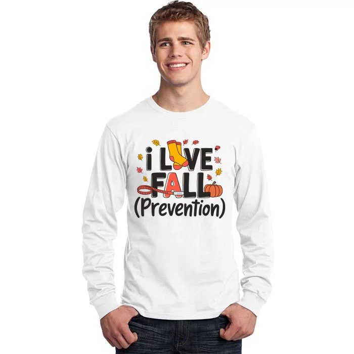 I Love Fall Prevention Nurse Retro Thanksgiving Autumn Tall Long Sleeve T-Shirt