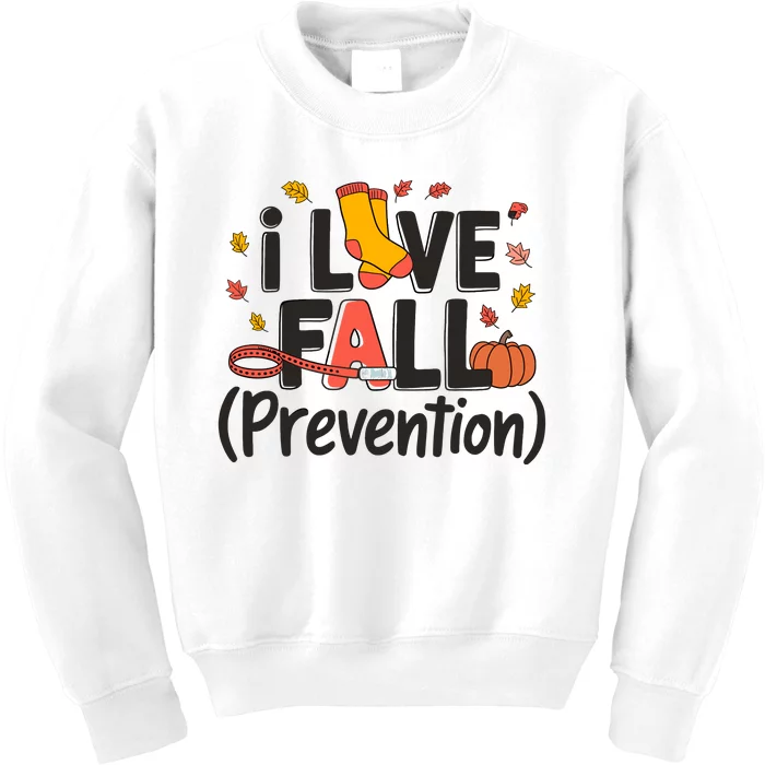 I Love Fall Prevention Nurse Retro Thanksgiving Autumn Kids Sweatshirt