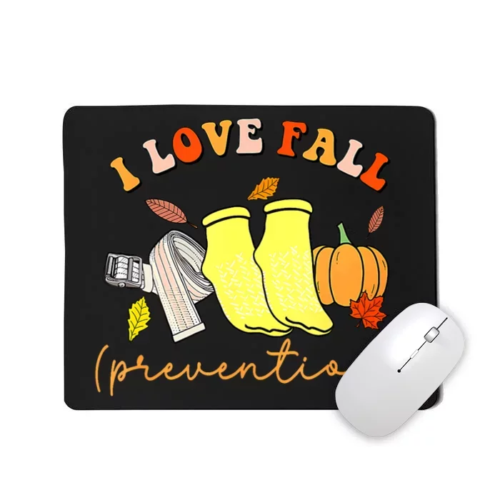 I Love Fall Prevention Socks Thanksgiving Autumn Quote Mousepad