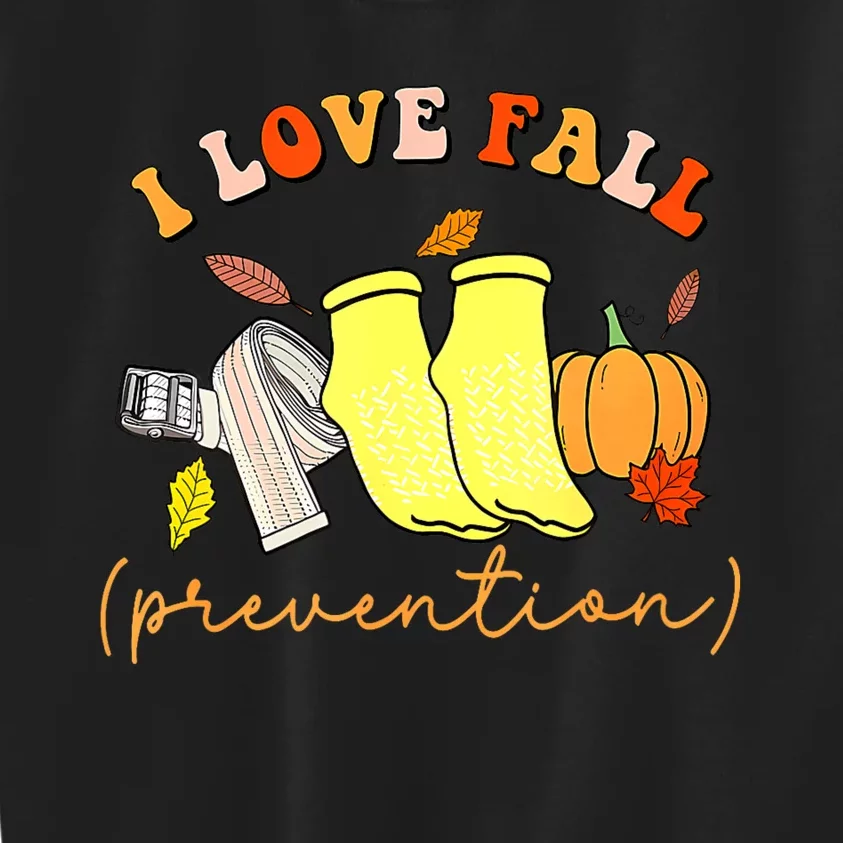 I Love Fall Prevention Socks Thanksgiving Autumn Quote Kids Sweatshirt