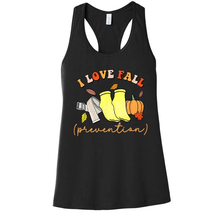 I Love Fall (Prevention) Women's Racerback Tank