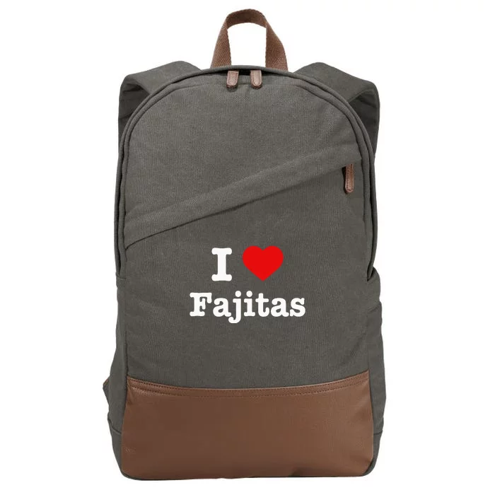 I Love Fajitas Cotton Canvas Backpack