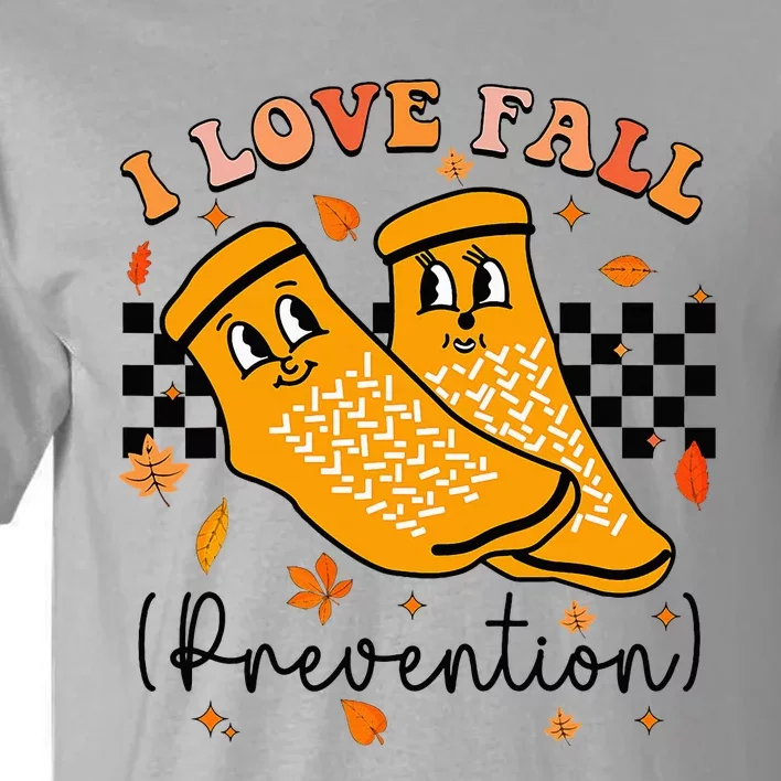 I Love Fall Prevention Fall Physical Therapy Tall T-Shirt