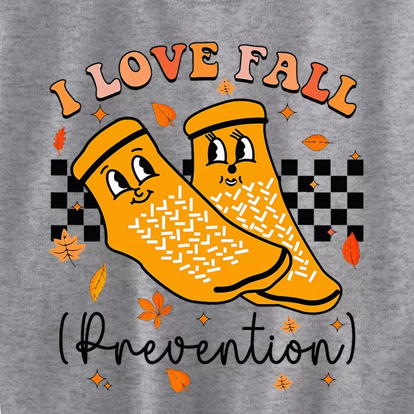 I Love Fall Prevention Fall Physical Therapy Kids Sweatshirt