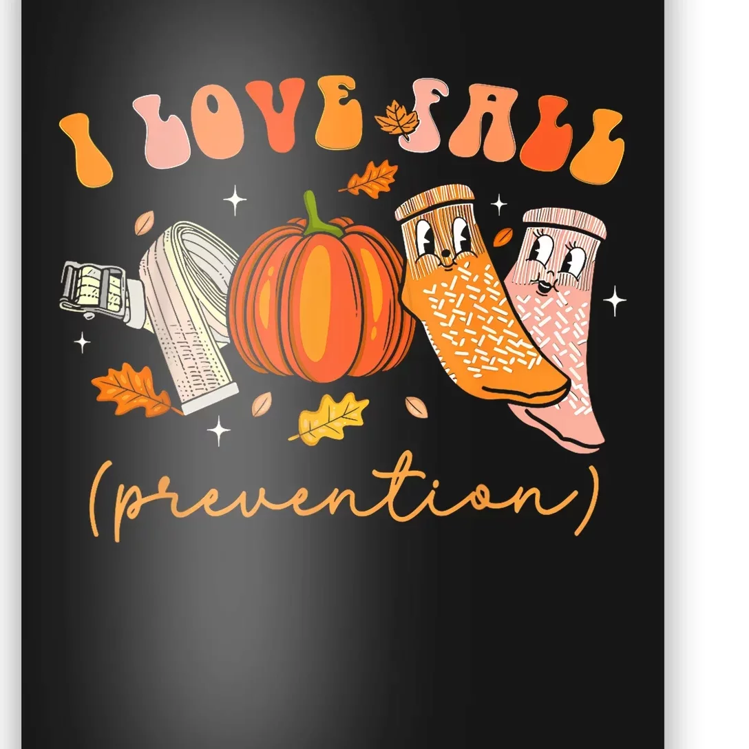 I Love Fall Prevention Fall Physical Therapy Poster