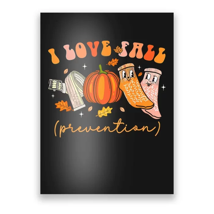 I Love Fall Prevention Fall Physical Therapy Poster