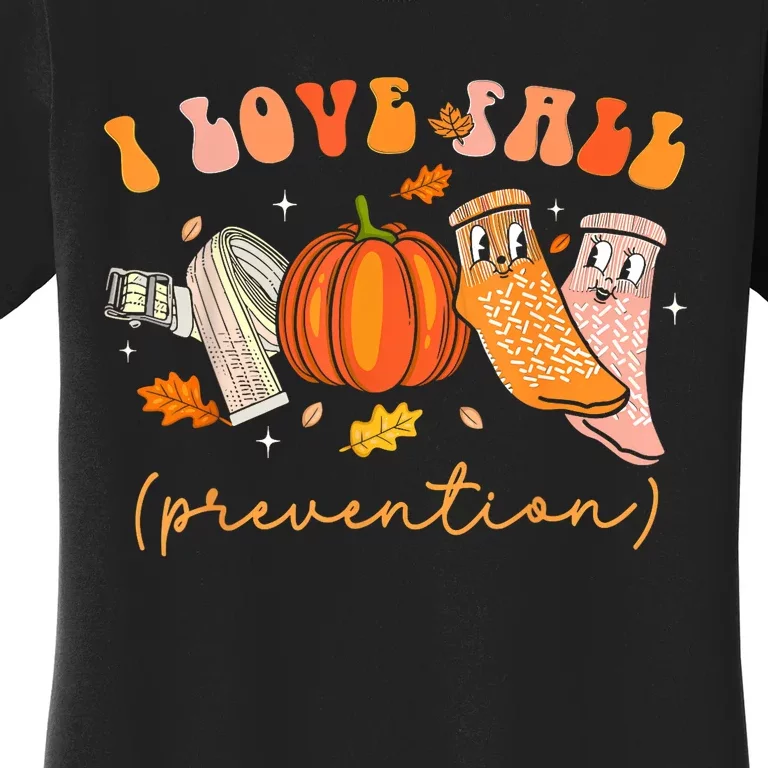 I Love Fall Prevention Fall Physical Therapy Women's T-Shirt