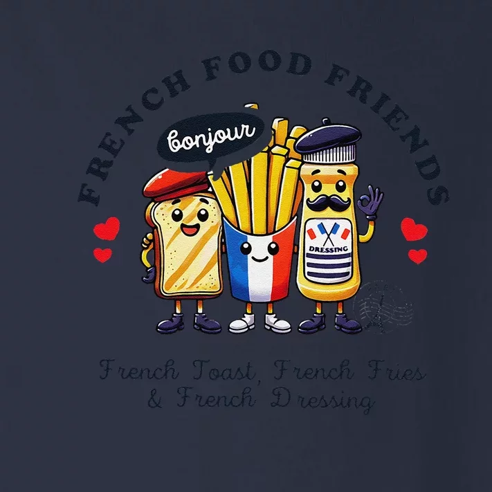 I Love French Food Bonjour Cute Toast Dressing French Fries Toddler Long Sleeve Shirt