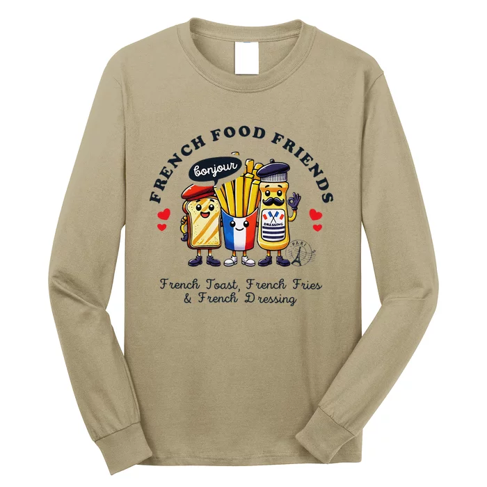 I Love French Food Bonjour Cute Toast Dressing French Fries Long Sleeve Shirt