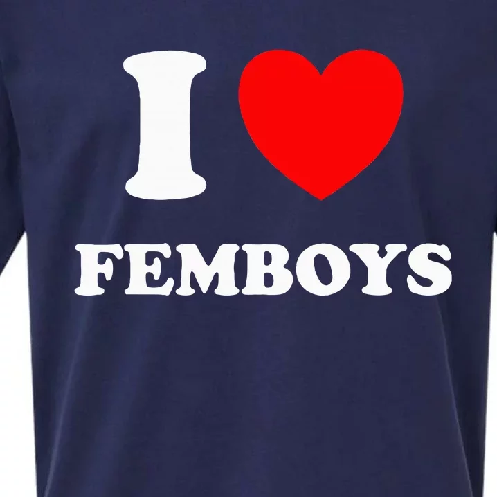 I Love Femboys Crossdressing Sissy Femboy Sueded Cloud Jersey T-Shirt