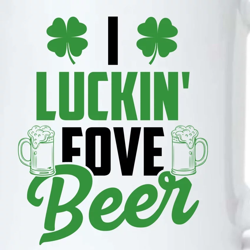 I Luckin Fove Beer Funny St Patrick's Day Black Color Changing Mug