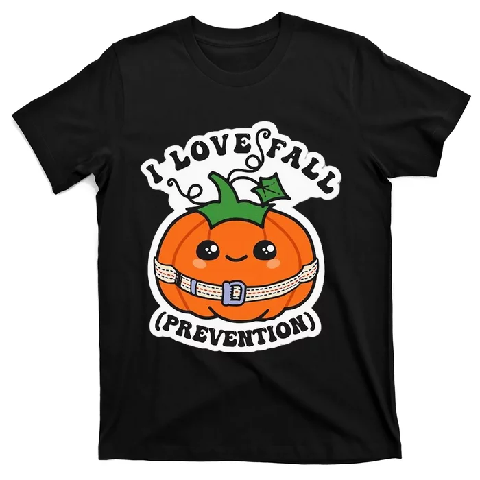 I Love Fall Prevention Fall Physical Therapy T-Shirt