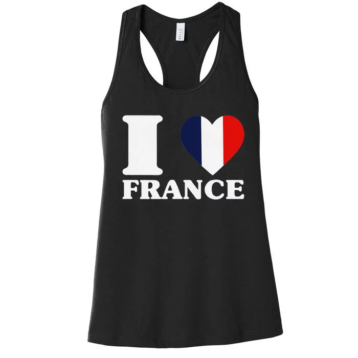 I Love France For France Fan I Love France Women's Racerback Tank